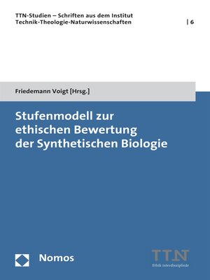cover image of Stufenmodell zur ethischen Bewertung der Synthetischen Biologie